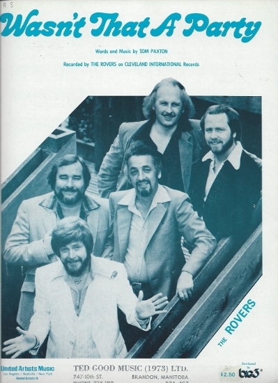 Picture of Wasn't That a Party, Tom Paxton, recorded by The Rovers, formerlly "The Irish Rovers", sheet music