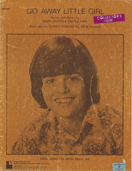 Picture of Go Away Little Girl, Gerry Goffin and Carole King, recorded by Donny Osmond, sheet music