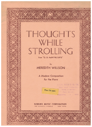 Picture of Thoughts While Strolling, from "O. O. McIntyre Suite", Meredith Willson