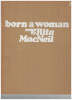Picture of Born a Woman, Rita MacNeil, piano/ vocal folio, sheet music songbook