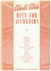 Picture of World Wide Hits for Accordion, edited Galla-Rini/ Hugo Frey/ Pietro Deiro, advanced accordion solos, sheet music folio, coil bound, out of print, rare