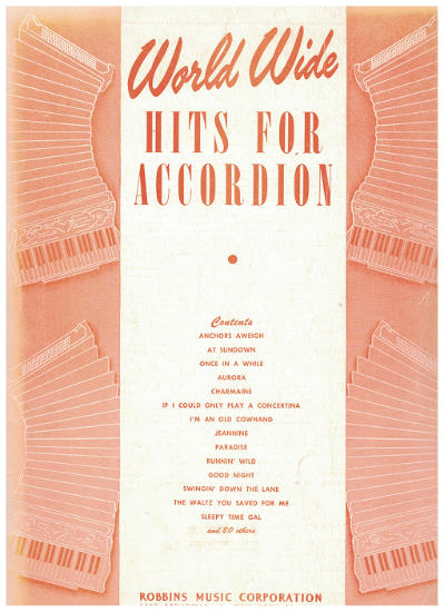 Picture of World Wide Hits for Accordion, edited Galla-Rini/ Hugo Frey/ Pietro Deiro, advanced accordion solos, sheet music folio, coil bound, out of print, rare
