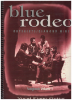 Picture of Blue Rodeo Songbook Volume 1, Outskirts/Diamond Mine, sheet music songbook, coil bound