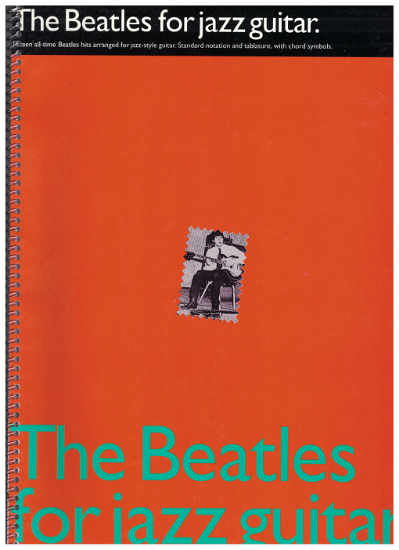 Picture of The Beatles for Jazz Guitar, transcribed by George Adie, Tab guitar, sheet music folio