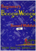 Picture of Beginner's Boogie Woogie, Bernard Whitefield, piano solo, sheet music folio