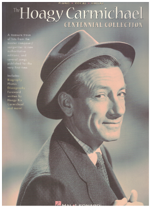 Picture of Hoagy Carmichael, The Centennial Collection, sheet music songbook