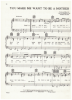 Picture of You Make Me Want to be a Mother, Billy Sherrill & Norris Wilson, recorded by Tammy Wynette, sheet music