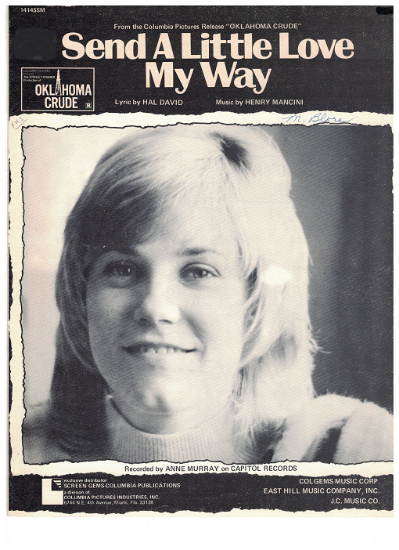 Picture of Send a Little Love My Way, from movie "Oklahoma Crude", Hal David & Henry Mancini, recorded by Anne Murray, sheet music