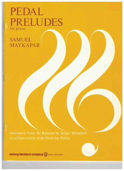 Picture of Pedal Preludes, Samuel Maykapar, piano solo folio