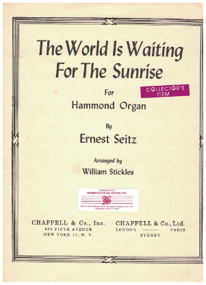 Picture of The World is Waiting for the Sunrise, Ernest Seitz, arr. William Stickles, organ solo sheet music