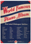 Picture of World Famous Piano Pieces (1st Edition)
