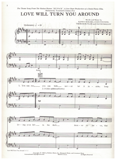 Picture of Love Will Turn You Around, theme from movie "Six Pack", Kenny Rogers/ Even Stevens/ Thom Schuyler/ David Molloy, recorded by Kenny Rogers