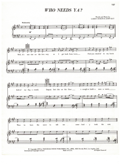 Picture of Who Needs Ya, Larry Byrom & John Kay, recorded by Steppenwolf, sheet music