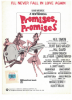 Picture of I'll Never Fall in Love Again, from MC "Promises Promises", Burt Bacharach & Hal David, popularized by Dionne Warwick