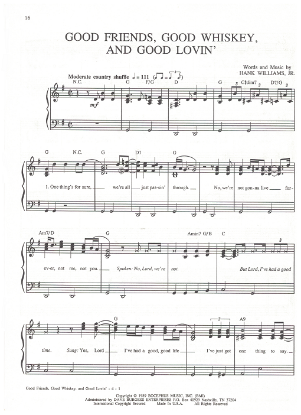 Picture of Good Friends Good Whiskey and Good Lovin', written & recorded by Hank Williams Jr, sheet music