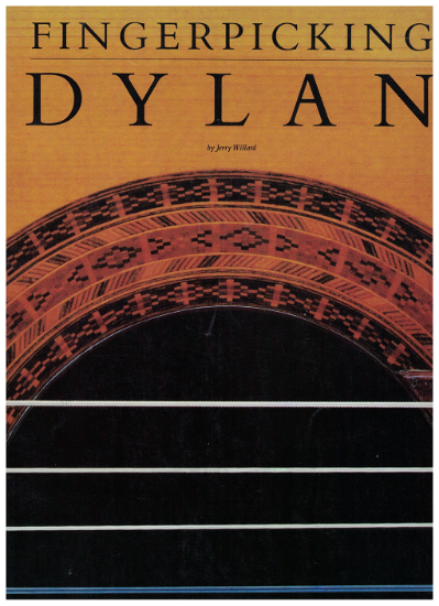 Picture of Fingerpicking Dylan, arr. Jerry Willard, guitar solo sheet music folio