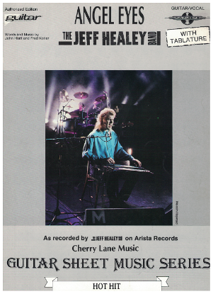 Picture of Angel Eyes, John Hiatt & Fred Koller, recorded by The Jeff Healey Band, TAB guitar sheet music