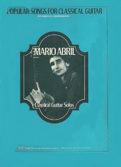 Picture of Popular Songs for Classical Guitar (Complete), Mario Abril, fingerpicking guitar, sheet music folio