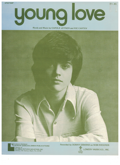 Picture of Young Love, Carole Joyner & Ric Cartey, first popularized by Sonny James/this version by Donny Osmond