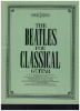 Picture of The Beatles for Classical Guitar Book 1, transcribed by Joe Washington for guitar, sheet music folio, coil bound, finger picking style
