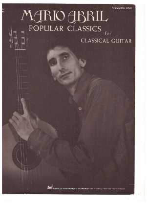 Picture of Mario Abril, Popular Classics for Classical Guitar Volume One, fingerpicking guitar, sheet music folio