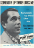 Picture of Somebody Up There Likes Me, movie title song, Sammy Cahn & Bronislau Kaper, recorded by Perry Como, sheet music