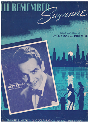 Picture of I'll Remember Suzanne, Jack Segal & Dick Miles, recorded by Gene Krupa