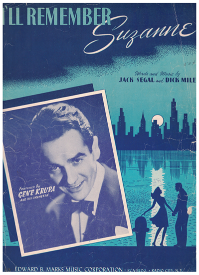 Picture of I'll Remember Suzanne, Jack Segal & Dick Miles, recorded by Gene Krupa