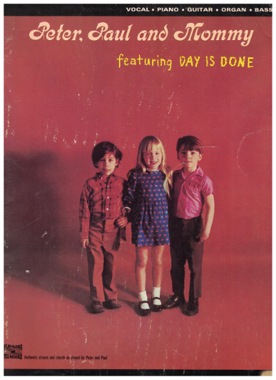 Picture of Peter Paul and Mommy featuring "Day is Done", Peter Paul & Mary, sheet music songbook, coil bound