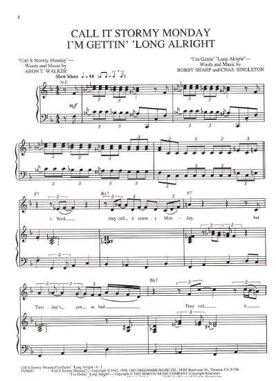 Picture of Call It Stormy Monday (& I'm Gettin' 'Long Alright), medley version as performed in  Broadway revue "Black & Blue", Aron T. Walker, sheet music
