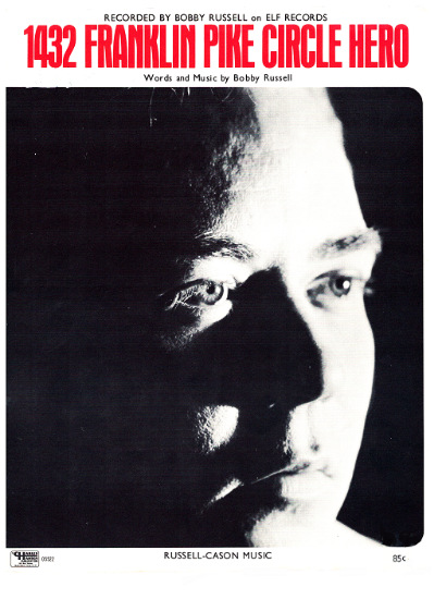 Picture of 1432 Franklin Pike Circle Hero, written & recorded by Bobby Russell, sheet music