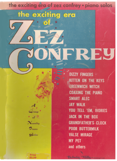 Picture of The Exciting Era of Zez Confrey, piano solo, sheet music folio