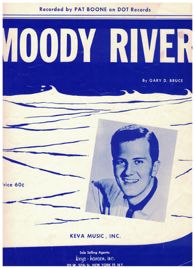 Picture of Moody River, Gary D. Bruce, recorded by Pat Boone, sheet music
