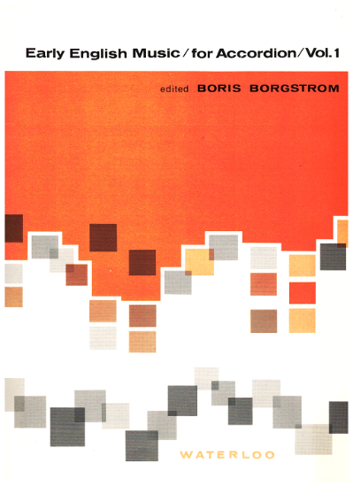 Picture of Early English Music for Accordion Vol. 1, 4 Short pieces ed. by Boris Borgstrom, free bass accordion sheet music