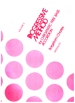 Picture of Progressive Method for Free Bass Accordion Vol. 3, Boris Borgstrom & Ray Charles, sheet music, folio, out of print, collectibleProgressive Method for Free Bass Accordion Vol. 3, Boris Borgstrom & Ray Charles, sheet music, folio