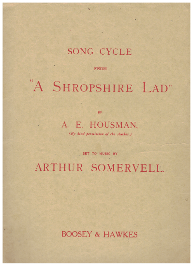 Picture of A Shropshire Lad, A. E. Housman & Arthur Somervell, a song cycle for baritone voice, songbook