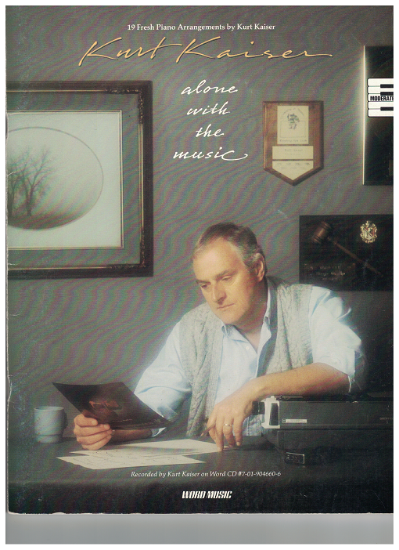 Picture of Alone With the Music, Kurt Kaiser