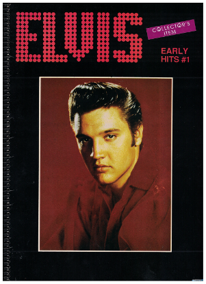 Picture of Elvis Early Hits, sheet music songbook, spiral coil bound