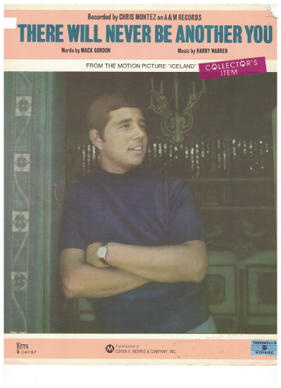 Picture of There Will Never Be Another You (1966 edition), Mack Gordon & Harry Warren, recorded by Chris Montez, sheet music