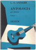 Picture of Anthology for Classical Guitar Volume 1, ed. Luigi Oreste Anzaghi, sheet music folio