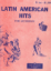 Picture of Latin American Hits, ed. Carle Hodson, accordion solo 