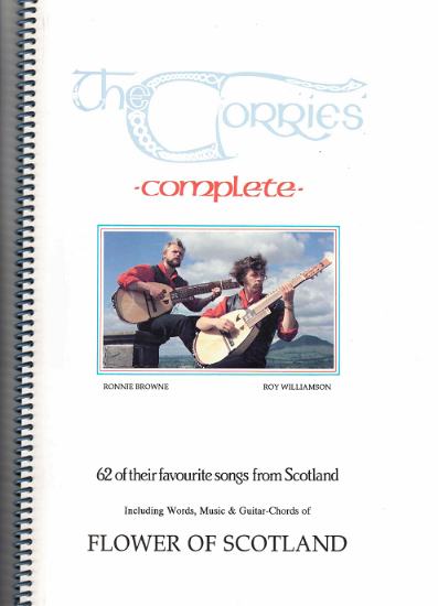 Picture of The Corries Complete, 62 Favourite Songs from Scotland, Ronnie Browne & Roy Williamson, guitar sheet music songbook