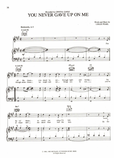 Picture of You Never Gave Up On Me, Leslie Pearl, recorded by Crystal Gayle, sheet music
