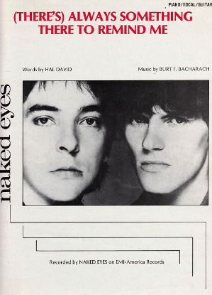 Picture of (There's) Always Something There to Remind Me, Hal David & Burt Bacharach, recorded by Naked Eyes, sheet music