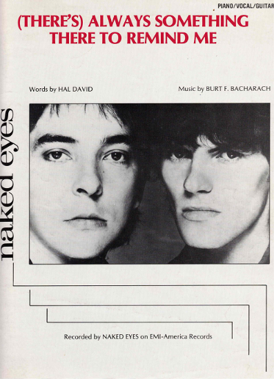 Picture of (There's) Always Something There to Remind Me, Hal David & Burt Bacharach, recorded by Naked Eyes, sheet music