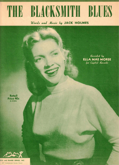 Picture of The Blacksmith Blues, Jack Holmes, recorded by Ella Mae Morse