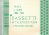 Picture of First Steps on the Bassetti (Free Bass) Accordion, Boris Borgstrom & Raymond Charles, sheet music folio