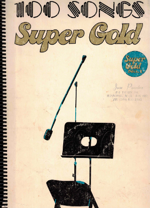 Picture of 100 Songs Super Gold (Hits of the Early 70's), sheet music songbook