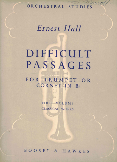 Picture of Difficult Passages for Trumpet First Volume, Ernest Hall