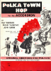 Picture of Polka Town Hop for Accordion, Ray Budzilek/ Frank Yankovic/ John Uhrin, Original Obereks & Polkas, accordion sheet music folio